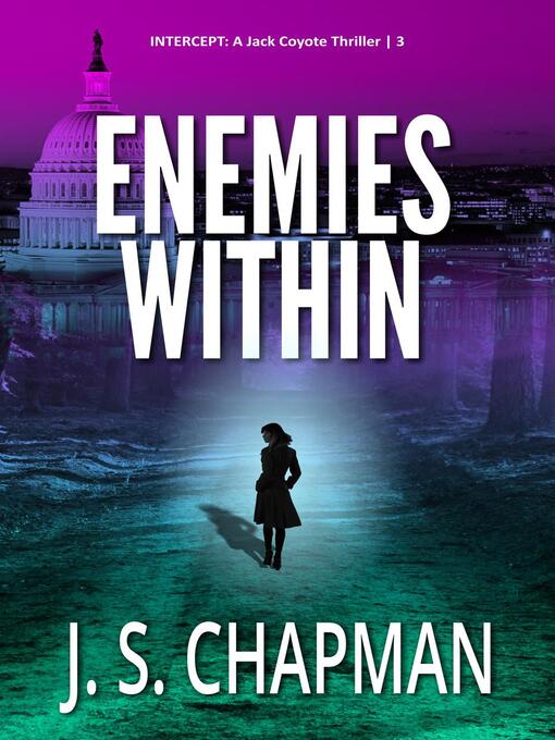 Title details for Enemies Within by J. S. Chapman - Available